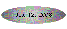 July 12, 2008