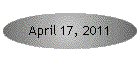 April 17, 2011