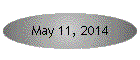 May 11, 2014