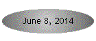 June 8, 2014