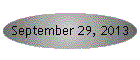 September 29, 2013