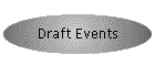 Draft Events